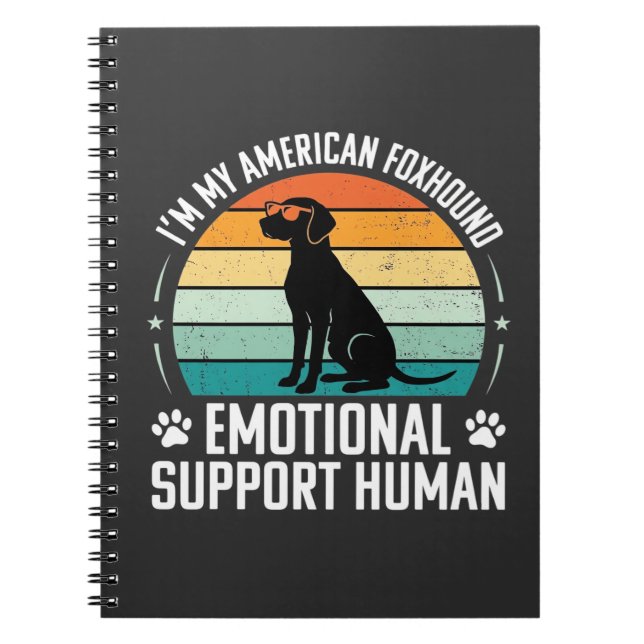 American Foxhound Emotional Support Human Dog Notebook (Front)