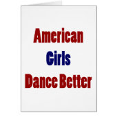 American Girls Dance Better (Front)