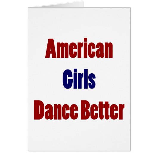 American Girls Dance Better Cards (Front)