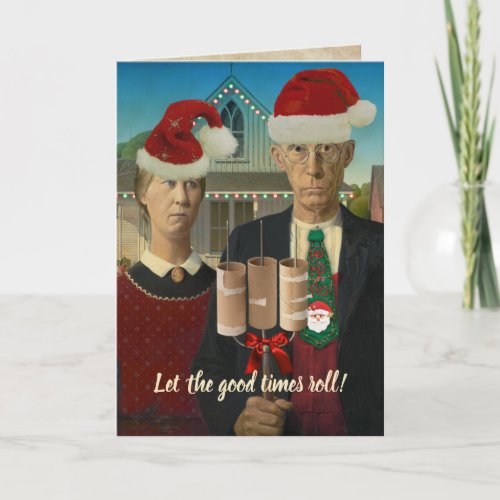 American Gothic Christmas Let the Good Times Roll Holiday Card