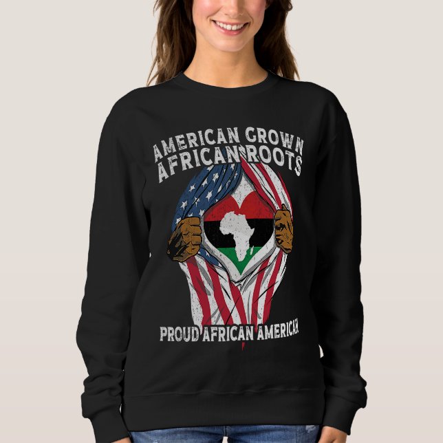 American Grown African Roots USA African Flag Patr Sweatshirt (Front)