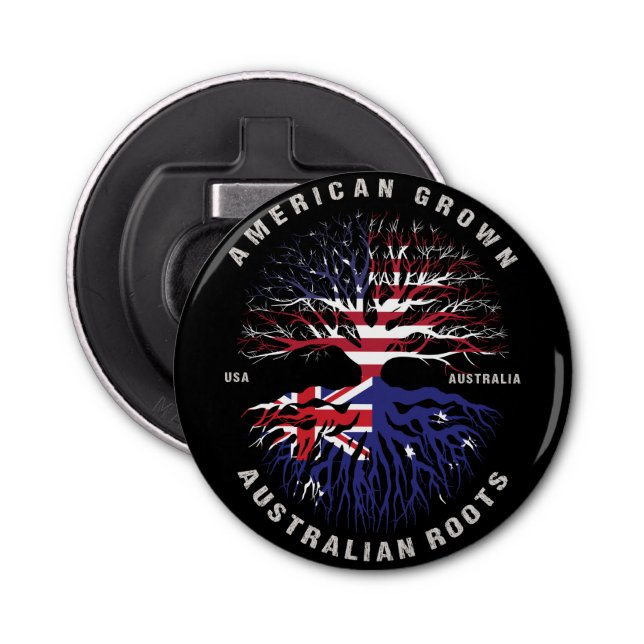American Grown AUSTRALIAN Roots AUSTRALIA Flag Bottle Opener (Front)