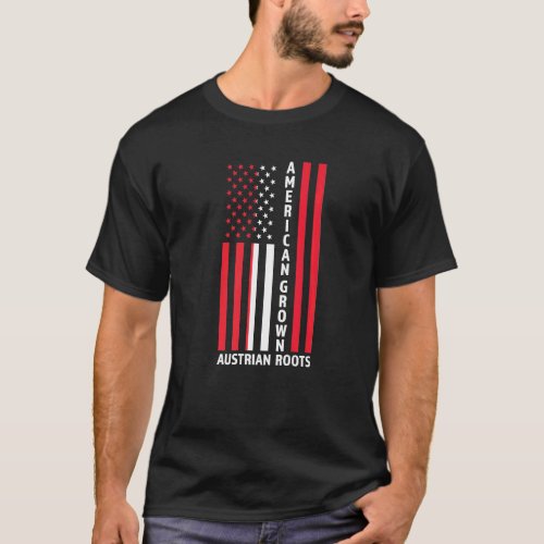 American Grown Austrian Roots Austria Austrian   T_Shirt