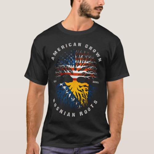 American Grown Bosnian Roots Bosnia Flag T_Shirt