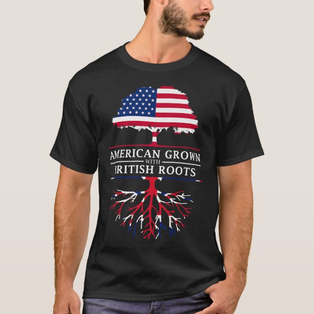 American Grown British Roots  Britain Union Jack  T-Shirt (Front)