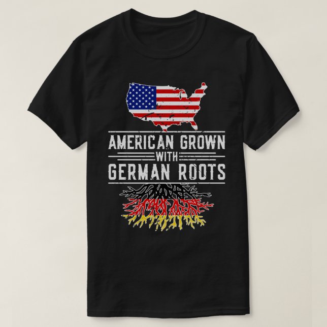 American Grown German Roots Pride Germany T-Shirt (Design Front)