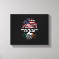 American Grown Irish Roots Flag Ireland ST. PATRIC