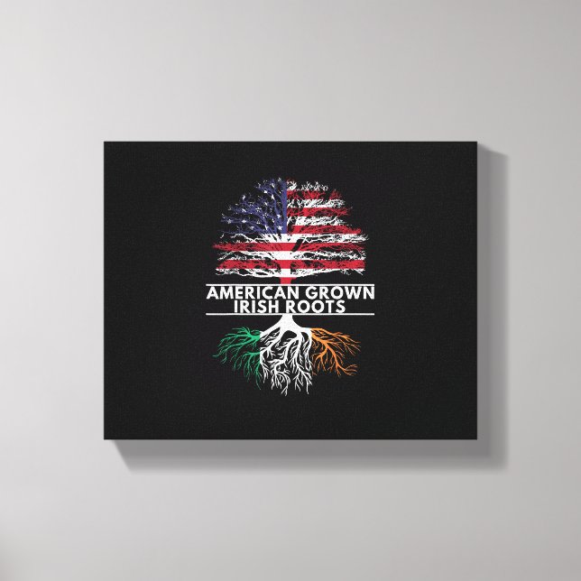 American Grown Irish Roots Flag Ireland ST. PATRIC Canvas Print (Front)
