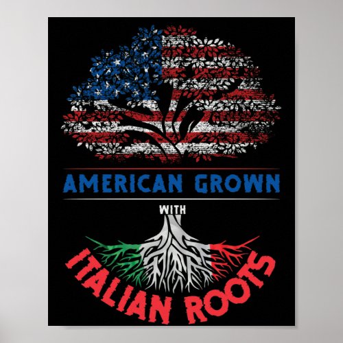 American Grown  Italian Roots USA Flag Venezuela Poster