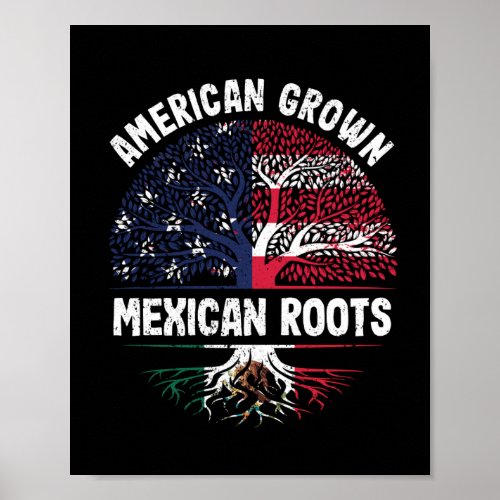 American Grown Mexican Roots USA Mexico Flag Poster