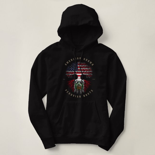 American Grown Peruvian Roots Peru Flag Hoodie (Design Front)