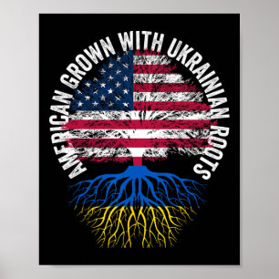 American Grown Ukrainian Roots Poster