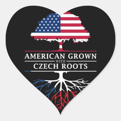 American Grown with Czech Roots   Czech Republic Heart Sticker