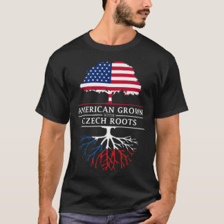 American Grown with Czech Roots  Czech Republic  T-Shirt