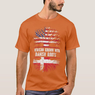 American Grown with Danish Roots USA Flag Denmark  T-Shirt