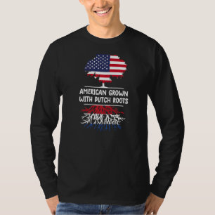 American Grown With Dutch Roots Netherlands Holla T-Shirt