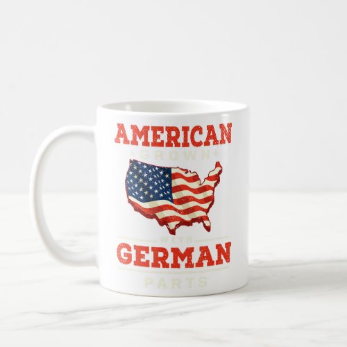 American Grown with German Parts Patriotic Germany Coffee Mug