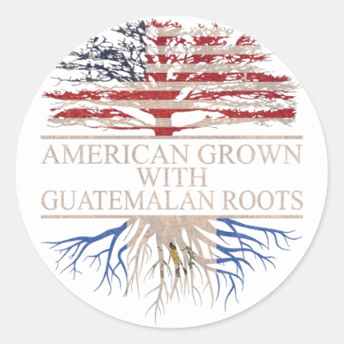 American grown with guatemalan roots classic round sticker
