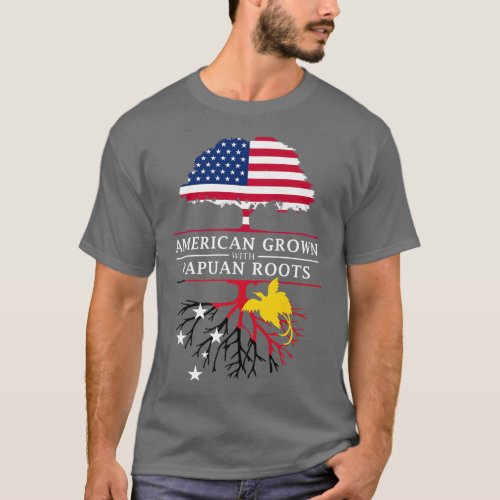 American Grown with Guinean Roots  Papua New Guine T_Shirt
