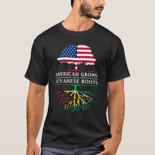 American Grown with Guyanese Roots   Guyana Design T_Shirt