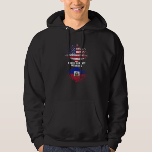 American Grown With Haitian Roots Usa Flag Haiti Hoodie