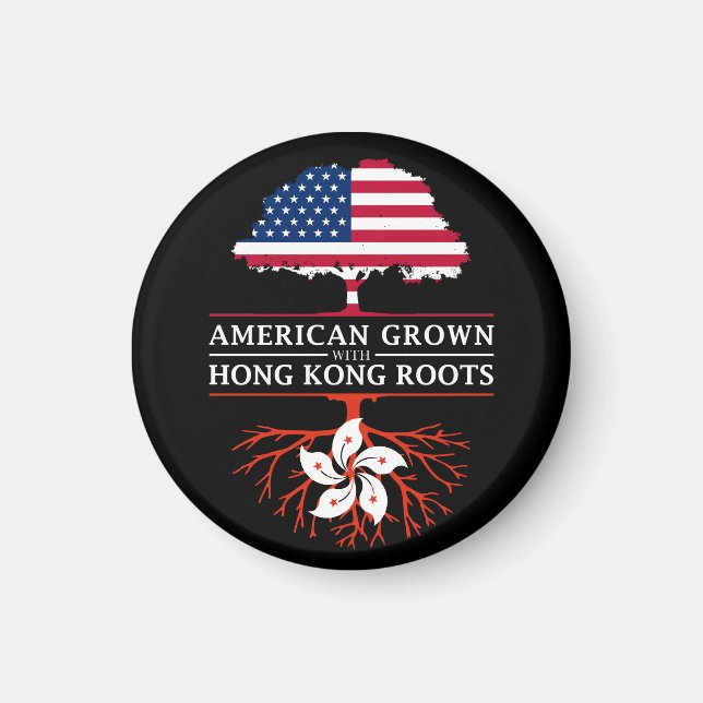 American Grown with Hong Kong Roots Magnet (Front)