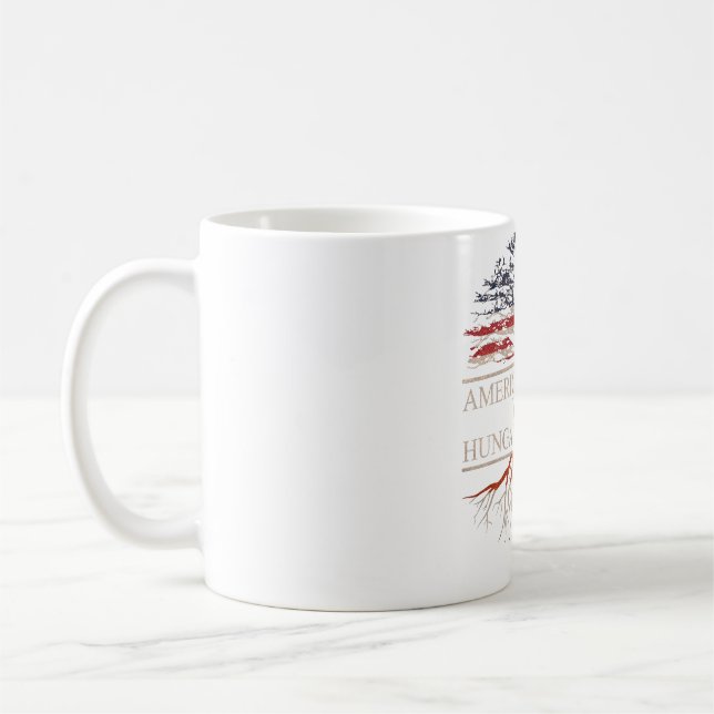 American grown with hungarian roots coffee mug (Left)
