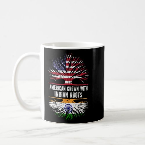 American Grown With Indian Roots Usa Flag India As Coffee Mug