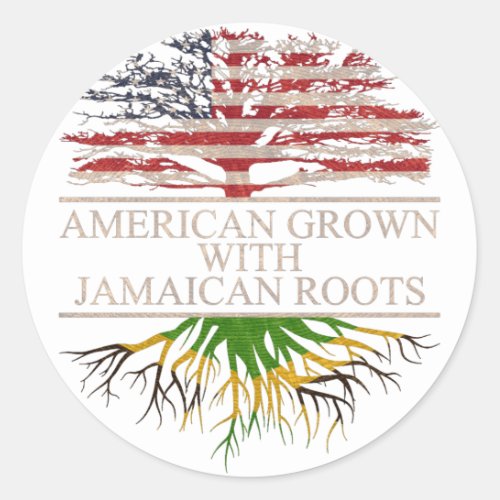 American grown with jamaican roots classic round sticker