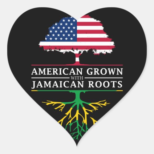 American Grown with Jamaican Roots   Jamaica Heart Sticker