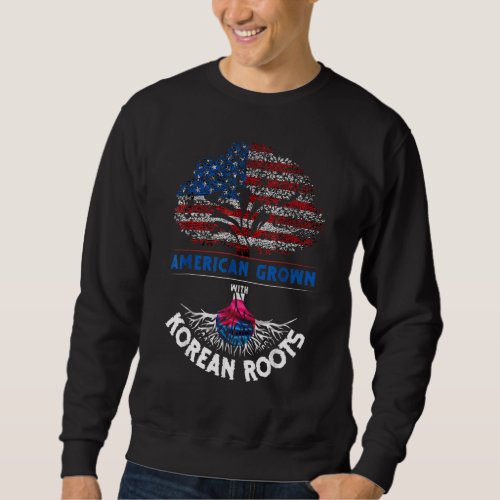 American Grown With Korean Roots Usa Flag Sweatshirt