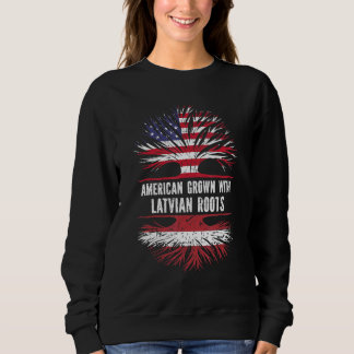 American Grown With Latvian Roots Usa Flag Latvia Sweatshirt