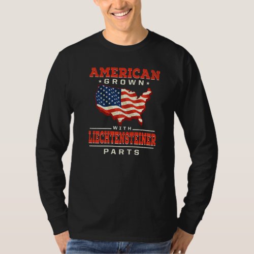 American Grown with Liechtensteiner Parts Patrioti T_Shirt