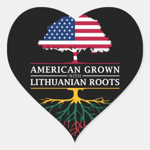 American Grown with Lithuanian Roots   Lithuania Heart Sticker