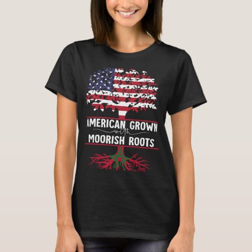 American Grown With Moorish Roots T_Shirt