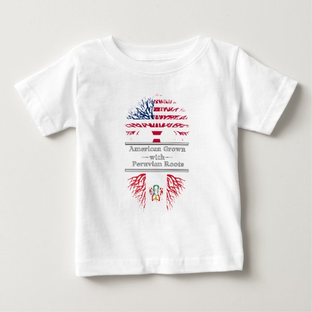 American Grown With Peruvian Roots Great Gift Baby T-Shirt (Front)