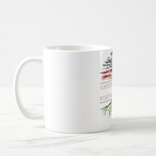 American grown with portuguese roots coffee mug