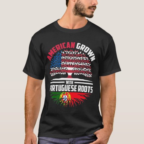 American Grown With Portuguese Roots Portugal Flag T_Shirt