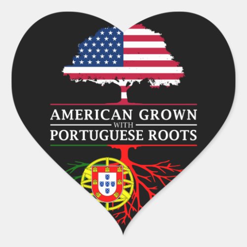 American Grown with Portuguese Roots   Portugal Heart Sticker