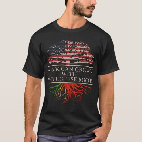 American grown with portuguese roots T_Shirt