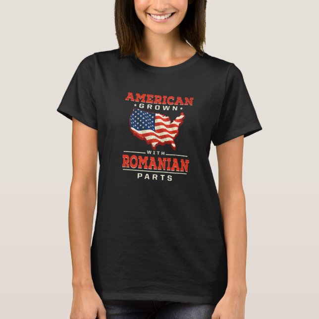 American Grown with Romanian Parts Patriotic Roman T-Shirt (Front)