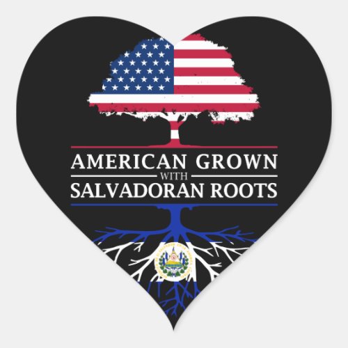 American Grown with Salvadoran Roots   El Heart Sticker