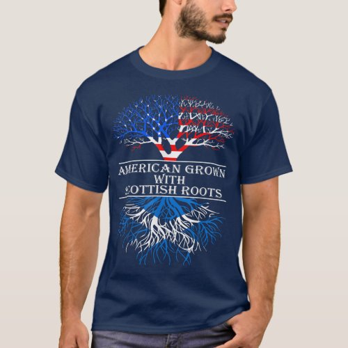 American Grown With Scottish Roots  Tshirt 