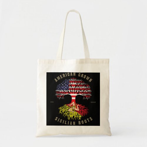 American Grown with Sicilian Roots _ Sicily Malta Tote Bag