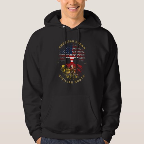 American Grown With Sicilian Roots Tree USA Flag G Hoodie