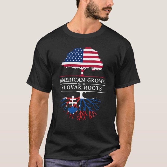 American Grown with Slovak Roots   Slovakia Design T-Shirt (Front)