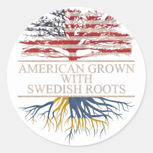 American grown with swedish roots classic round sticker