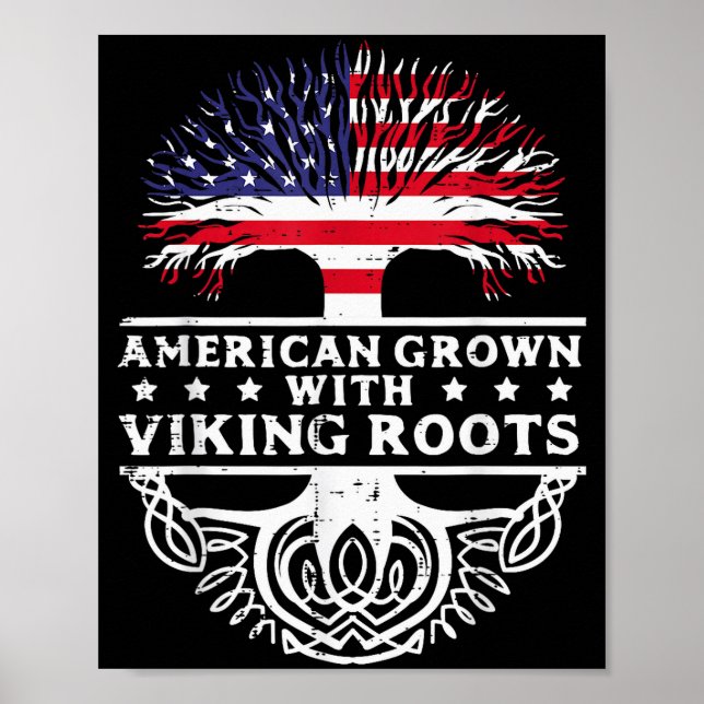 American Grown With Viking Roots Us Flag Tree Men  Poster (Front)