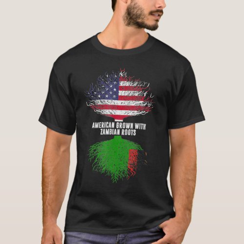 American Grown with Zambian Roots USA Flag Zambia  T_Shirt