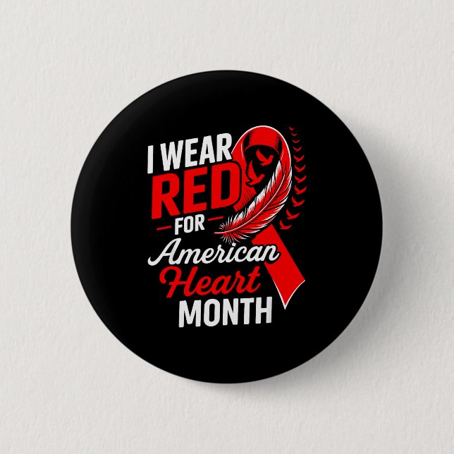 American Heart Disease Awareness Month Ribbon Red  Button (Front)